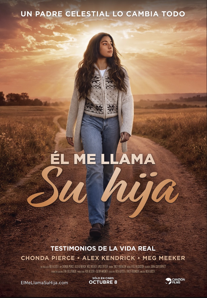 Poster of the film Él me llama su hija: a heavenly Father changes everything. Only in theaters, October 8.